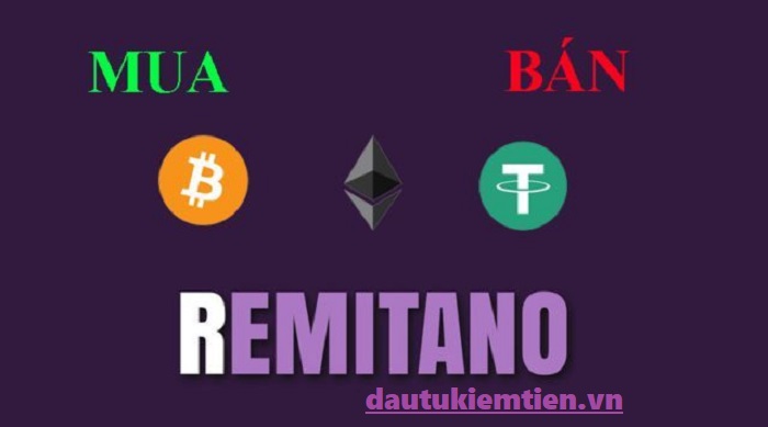 Remitano là gì? Những thông tin chi tiết nhất về sàn Remitano 2021 Remitano là gì? Những thông tin chi tiết nhất về sàn Remitano 2021