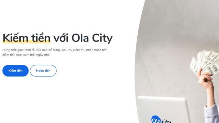 Nền tảng kiếm tiền Ola City