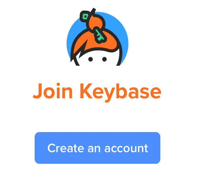 Bạn mở ứng dụng Keybase ra và nhấn vào Create an Account
