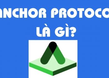 ANCHOR PROTOCOL