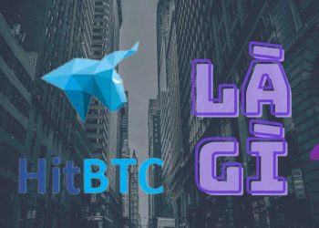 HitBTC là gì? Đánh giá chi tiết sàn giao dịch HitBTC