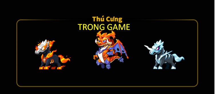 THÚ CƯNG TRONG GAME