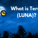 Terra là gì? Tìm hiểu chi tiết về dự án Terra và LUNA Token