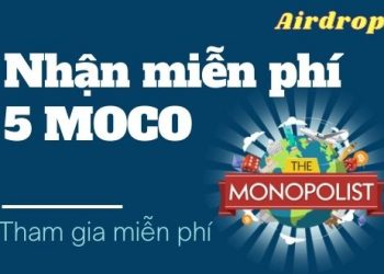 Tham Gia Airdrop Monopolist nhận miễn phí 5 MOCO Token – Cơ hội X100 lần khi list sàn Pancakeswap