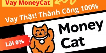 MoneyCat là gì? Vay tiền tại MoneyCat lãi suất 0% Vay tiền online Moneycat